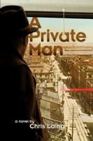 A Private Man 1927079098 Book Cover