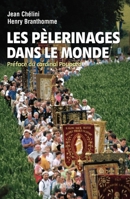 Les pèlerinages dans le monde 2012357725 Book Cover