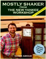 Mostly Shaker from the New Yankee Workshop 0316004758 Book Cover