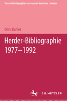Herder-Bibliographie, 1977-1992 (Personalbibliographien zur neueren deutschen Literatur) 3476012476 Book Cover