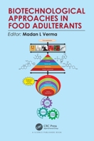 Biotechnological Approaches in Food Adulterants 0367560674 Book Cover