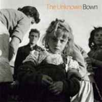 The Unknown Bown 0852650760 Book Cover