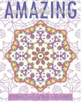 Amazing Mandalas (an Adult Coloring Book with Simple) 1542679923 Book Cover