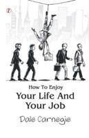 How To Enjoy Your Life And Your Job 9358049812 Book Cover