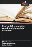 Storia delle malattie renali e delle cellule staminali (Italian Edition) 6209640818 Book Cover