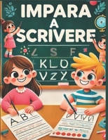Impara a scrivere B0DYVBQ3CT Book Cover