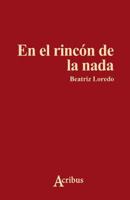 En El Rinc�n de la NADA 1545216983 Book Cover