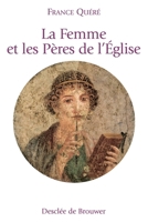 La femme et les Pères de l'Eglise (Théologie) (French Edition) 2220040615 Book Cover