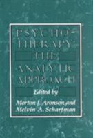 Psychotherapy: The Analytic Approach 0876685084 Book Cover