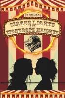 Circus Lights and Tightrope Heights B0CNS77KQX Book Cover