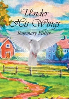Under His Wings B0BB5GWS7M Book Cover