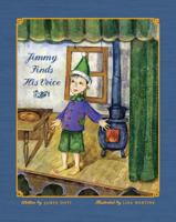 Jimmy Finds His Voice 1935204475 Book Cover
