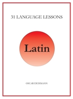 31 Language Lessons for Latin 164786710X Book Cover