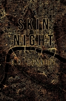 Skin of the Night (The Night, #1): 2nd Edition Alternative Cover 829395227X Book Cover