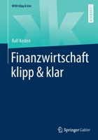 Finanzwirtschaft klipp  klar 3658298278 Book Cover