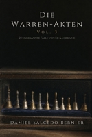 Die Warren-Akten Vol.3: 23 unbekannte fälle von Ed & Lorraine (German Edition) B0FBGHLLQ9 Book Cover