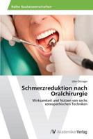 Schmerzreduktion Nach Oralchirurgie 3639493192 Book Cover