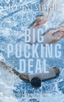 Big Pucking Deal: Men of Havoc Book 1 B0D9FV6GDZ Book Cover