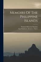 Memoirs Of The Philippine Islands B0BMSS6G6X Book Cover