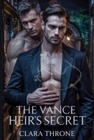 The Vance Hier’s Secret: A dark mm mafia mpreg romance where an omega's impossible secret ignites an alpha's deadly choice. B0FHH6LRTT Book Cover