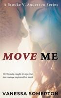 Move Me B0BSVQ8BKN Book Cover
