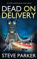 Dead on Delivery 1804052809 Book Cover