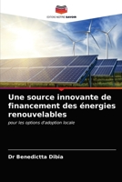 Une source innovante de financement des énergies renouvelables: pour les options d'adoption locale 6203676926 Book Cover