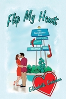 Flip My Heart 1953271200 Book Cover