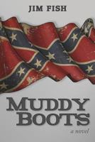 Muddy Boots 1482697750 Book Cover