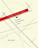 Terror in My Soul: Communist Autobiographies on Trial 0674010329 Book Cover