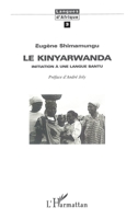 Le Kinyarwanda: Initiation à une langue Bantu 2738462111 Book Cover