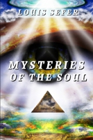 Mysteries of the Soul B0BRC4P972 Book Cover