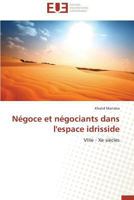 Na(c)Goce Et Na(c)Gociants Dans L'Espace Idrisside 3838182626 Book Cover