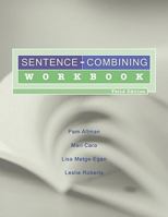 Sentence-Combining Workbook 1428263802 Book Cover