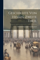 Geschichte von Hessen, Zweite Theil 1021756024 Book Cover