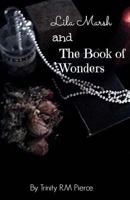 Lila Marsh and the Book of Wonders 1500736783 Book Cover