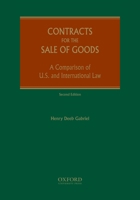 Contracts for the Sale of Goods: A Comparison of U.S. and International Law 0195333497 Book Cover