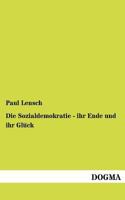 Die Sozialdemokratie - Ihr Ende Und Ihr Gl Ck 3954547414 Book Cover