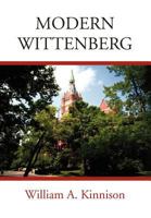 Modern Wittenberg 1462860575 Book Cover