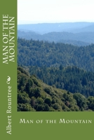 Man of the Mountain 1517134684 Book Cover