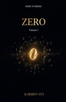 Zero - Numbers Series Volume 1 B0H6NBD7XP Book Cover
