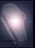 Pandora's Casket: An Awakening 1667116738 Book Cover