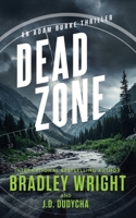 Dead Zone (Adam Burke) B0GZ47WWYP Book Cover