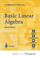 Basic Linear Algebra 1447106822 Book Cover