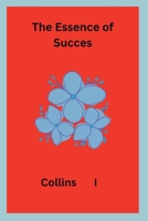The Essence of Success 9312420186 Book Cover