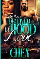 Deceived By Hood Love 1661739210 Book Cover