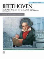 Beethoven Sonata No. 21 In C Major Opus 53 For The Piano (Grande Sonate, "Waldstein") 0739046829 Book Cover