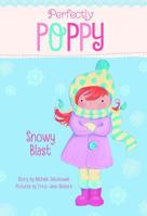 Perfectly Poppy Snowy Blast 147952283X Book Cover