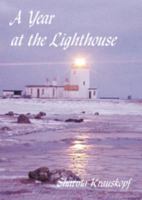 A Year at the Lighthouse 1870325796 Book Cover