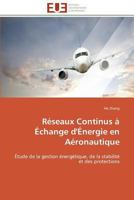 Ra(c)Seaux Continus A A(C)Change D'A(c)Nergie En AA(C)Ronautique 3841783058 Book Cover